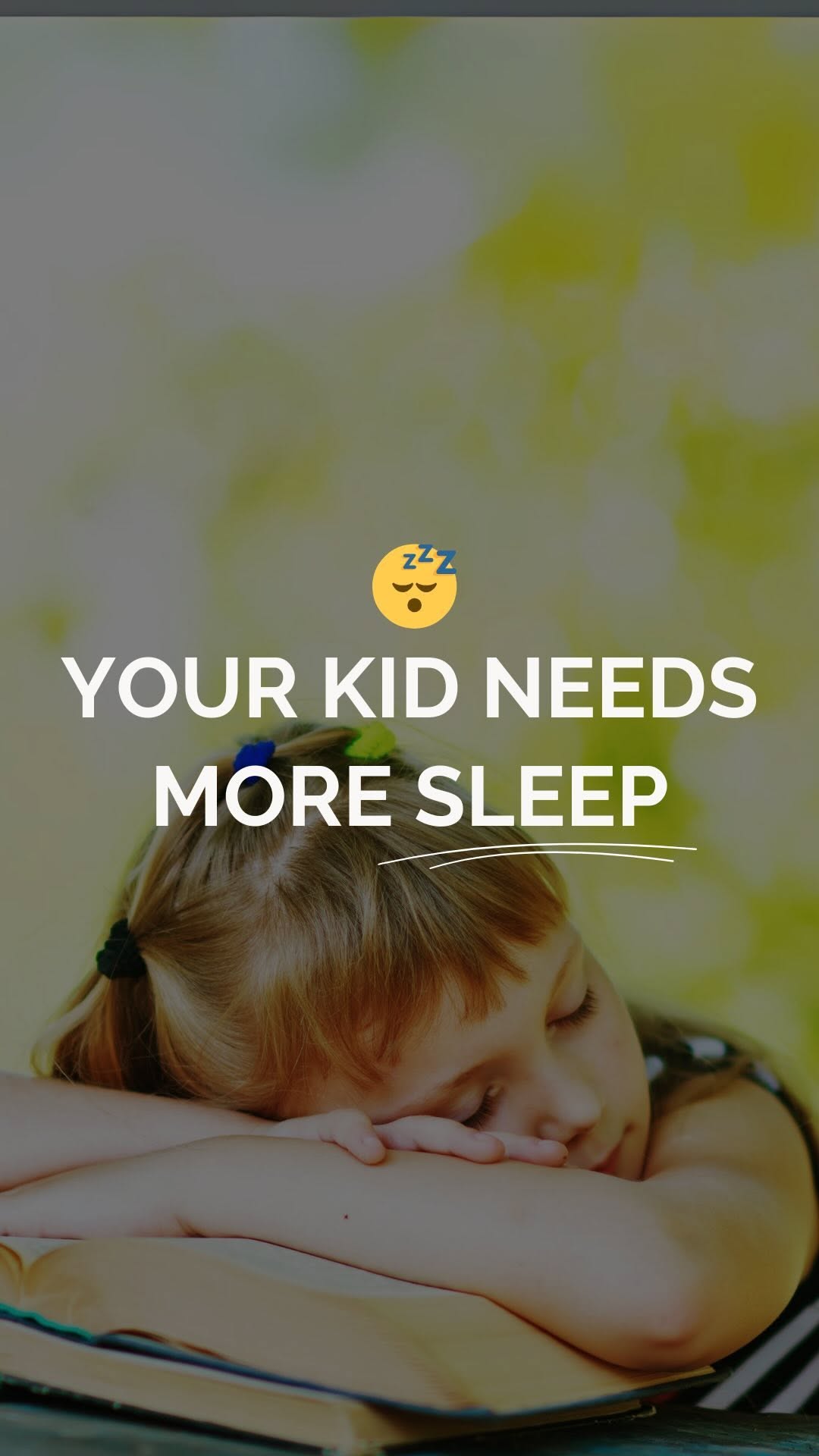 Your Kid Needs More Sleep