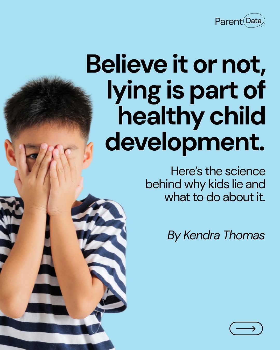 Believe it Or Not, Lying is a Part of Healthy Child Development